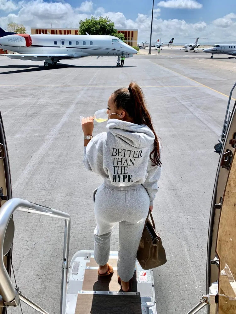 Better Than The Hype Sweatsuit