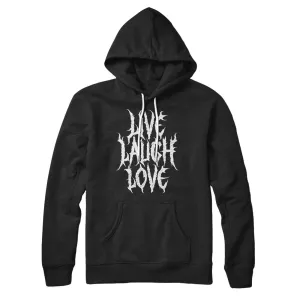 Death Metal Live Laugh Love Hoodie