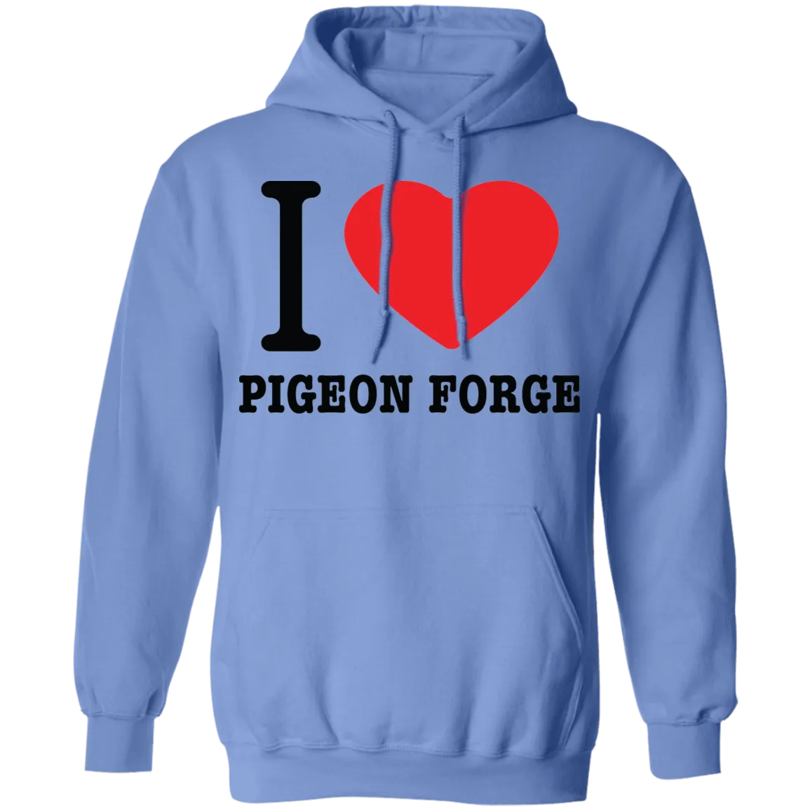 Love Pigeon Forge - Pullover Hoodie
