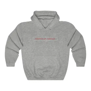 " PRAYED UP SAVAGE"  Hoodie
