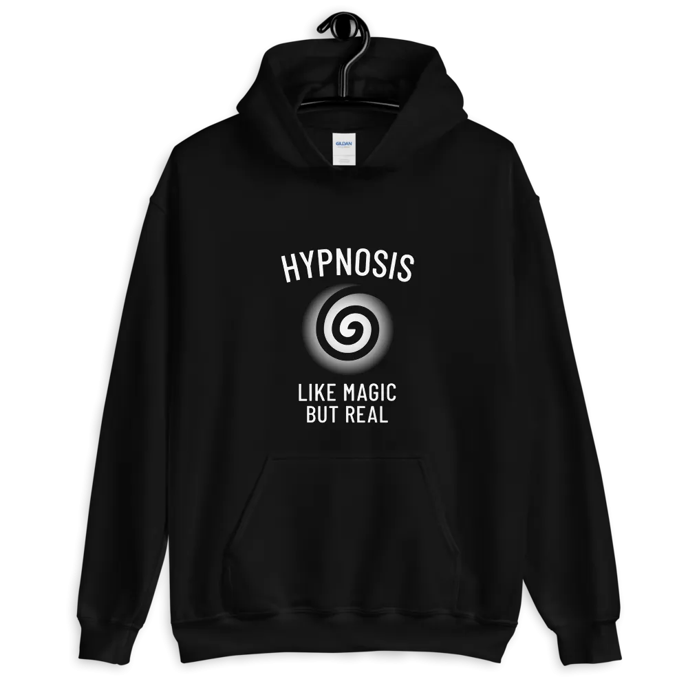 "HYPNOSIS LIKE MAGIC BUT REAL" Unisex Hoodie
