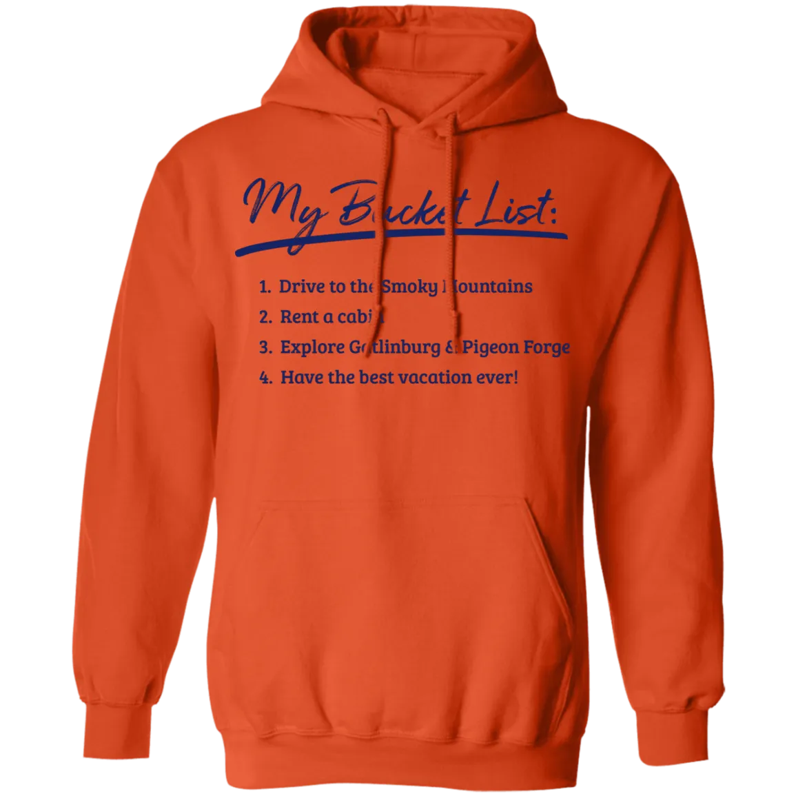 Smokies Bucket List - Pullover Hoodie