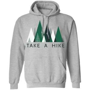 Take a Hike - Pullover Hoodie
