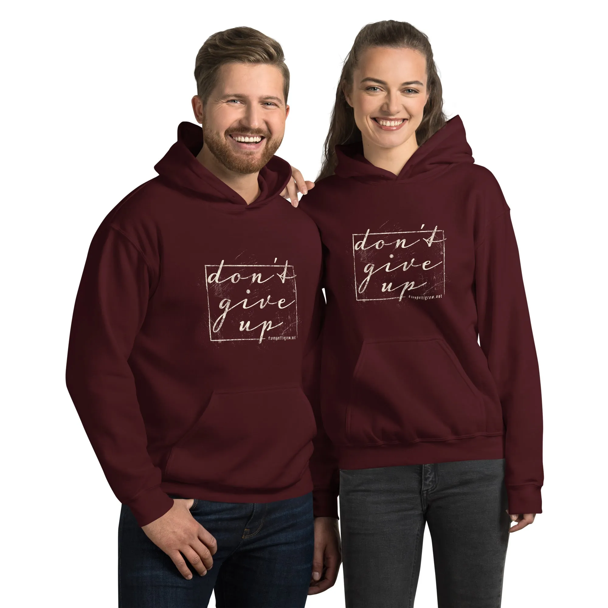 The Don't Give Up Unisex Hoodie