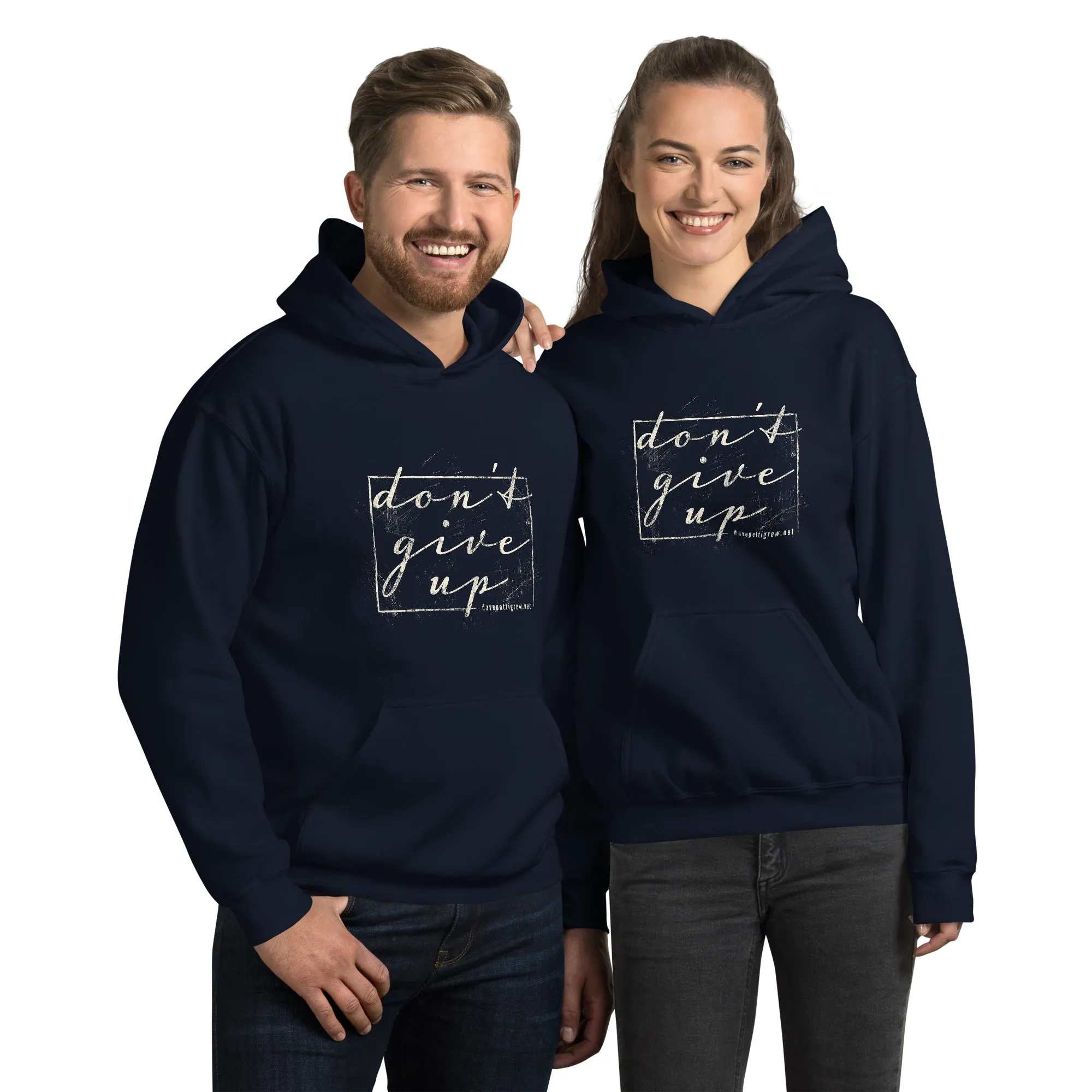 The Don't Give Up Unisex Hoodie