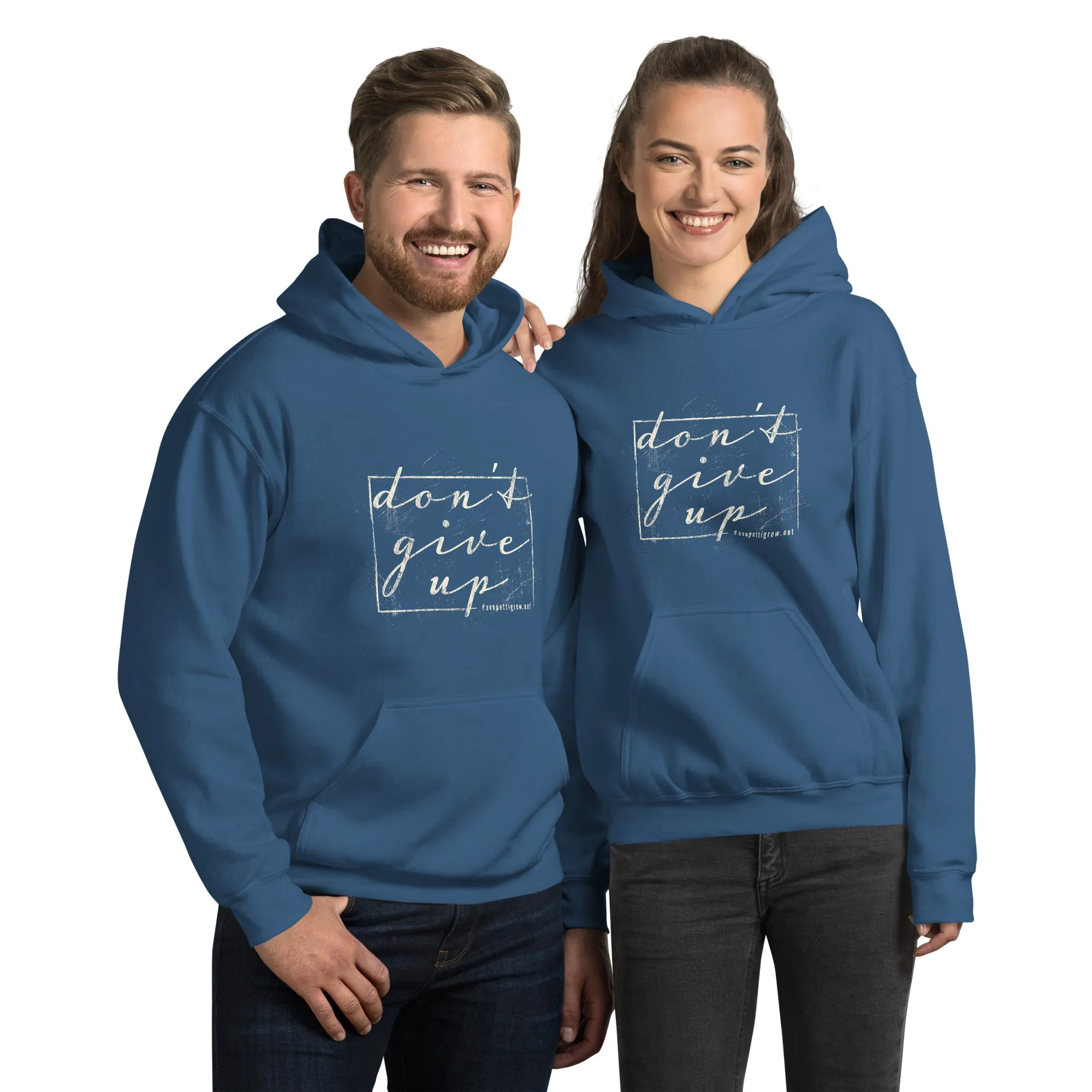 The Don't Give Up Unisex Hoodie