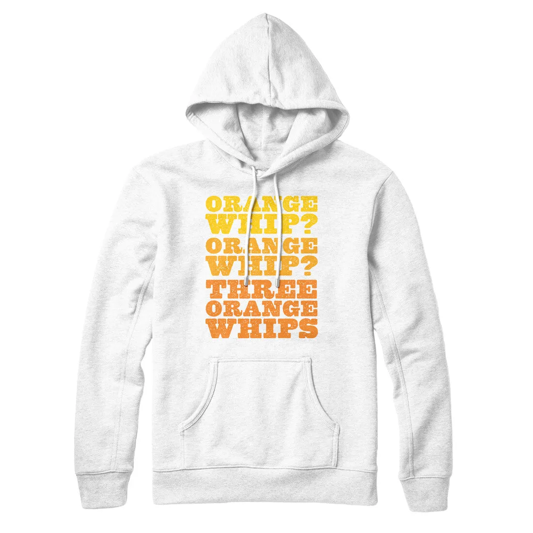 Three Orange Whips Hoodie